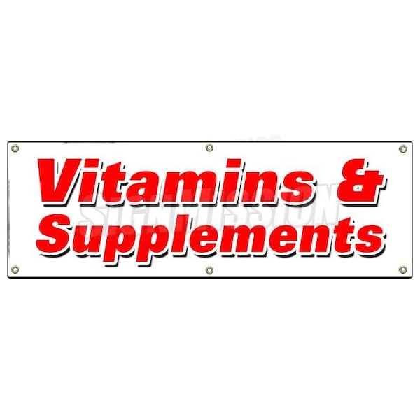 VITAMINS & SUPPLEMENTS BANNER SIGN leading brands nature healthy sale